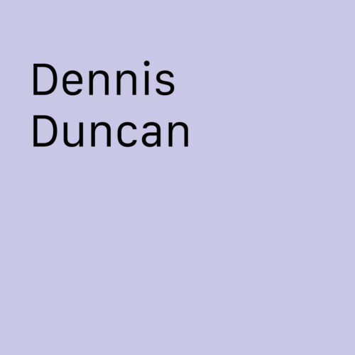 Dennis Duncan