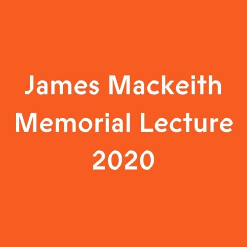 James Mackeith Lecture 2020